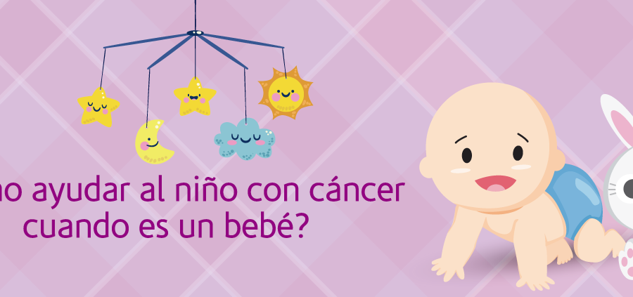 ¿Cómo ayudar al niño con cáncer cuando es un bebé?